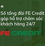 Chăm Sóc Khách Hàng Fe Credit