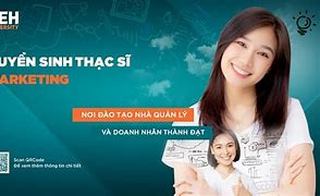 Tuyển Sinh Thạc Sĩ Marketing 2022 Tại Tphcm Học Sư Phạm